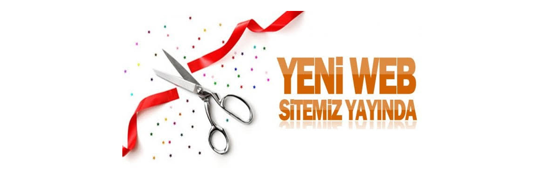 Yeni Web Sitemiz